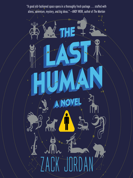 Title details for The Last Human by Zack Jordan - Available